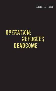 portada Operation: Refugees Deadcome