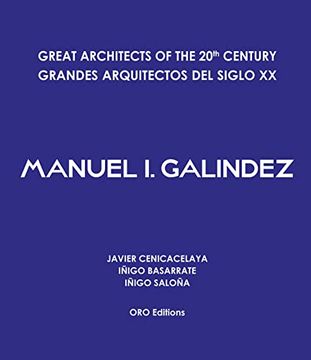 portada Great Architects of the 20Th Century: Manuel i. Galindez (in English)