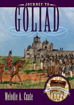 portada Journey to Goliad (in English)
