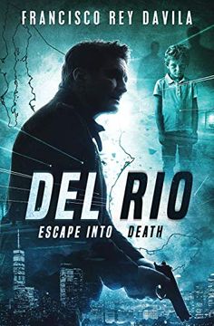 portada Del Rio: Escape Into Death (en Inglés)