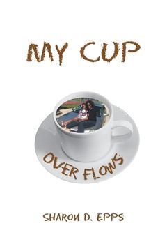 portada My Cup over Flows (en Inglés)