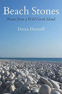 portada Beach Stones: Poems From a Wild Greek Island (en Inglés)