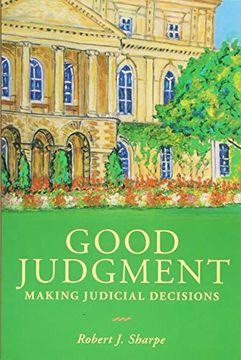 portada Good Judgment: Making Judicial Decisions (Osgoode Society for Canadian Legal History) (en Inglés)