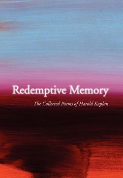 portada redemptive memory: collected poems of harold kaplan (en Inglés)