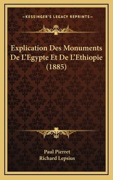 portada Explication Des Monuments De L'Egypte Et De L'Ethiopie (1885) (in French)