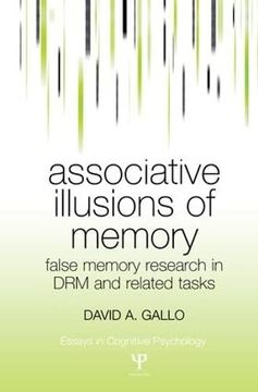 portada Associative Illusions of Memory: False Memory Research in Drm and Related Tasks (in English)