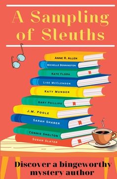 portada A Sampling of Sleuths: Discover a Bingeworthy Mystery Author