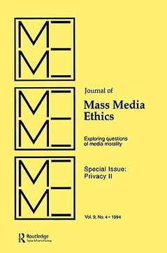 portada privacy ii: exploring questions of media morality: a special issue of the journal of mass media ethics (en Inglés)
