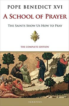portada A School of Prayer: The Saints Show us how to Pray (en Inglés)