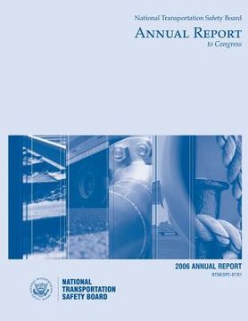 portada 2006 National Transportation Safety Board Annual Report to Congress (in English)