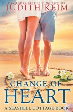 portada Change of Heart: A Seashell Cottage Book (en Inglés)