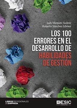 portada Los 100 Errores en el Desarrollo de Habilidades de Gestión (in Spanish)