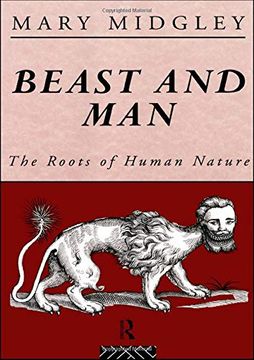 portada Beast and Man: The Roots of Human Nature (Routledge Classics)