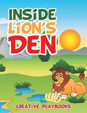 portada Inside the Lion's Den Coloring Book (in English)