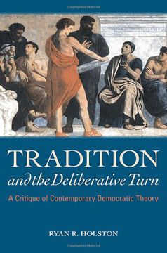 portada Tradition and the Deliberative Turn (en Inglés)