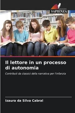 portada Il lettore in un processo di autonomia (en Italiano)