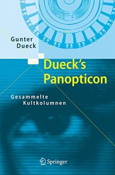 portada Dueck's Panopticon: Gesammelte Kultkolumnen (en Alemán)
