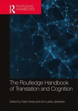 portada The Routledge Handbook of Translation and Cognition (en Inglés)
