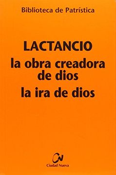 portada La Obra Creadora de Dios; La ira de Dios (in Spanish)
