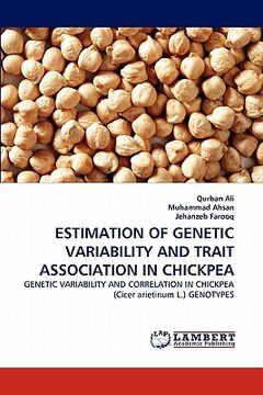 portada estimation of genetic variability and trait association in chickpea (en Inglés)