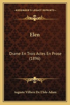 portada Elen: Drame En Trois Actes En Prose (1896) (en Francés)