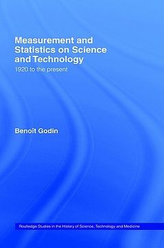 portada measurement and statistics on science and technology: 1920 to the present (en Inglés)
