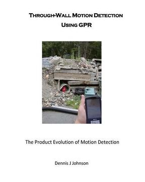 portada Through-Wall Motion Detection Using GPR: A new tool for rescue and security