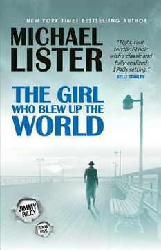 portada The Girl Who Blew Up the World (in English)