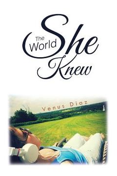 portada The World She Knew (en Inglés)