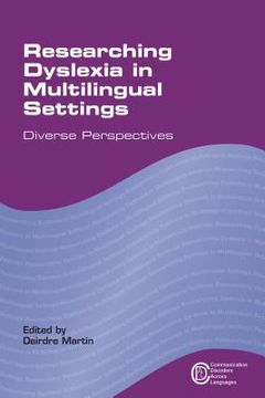 portada Researching Dyslexia in Multilingual Settings: Diverse Perspectives (en Inglés)
