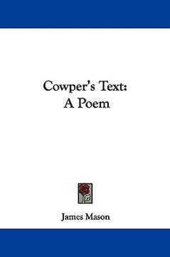 portada cowper's text: a poem (en Inglés)