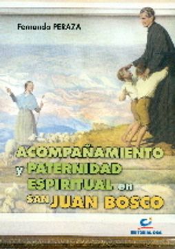 portada Acompañamiento y paternidad espiritual en san Juan Bosco (Don Bosco)