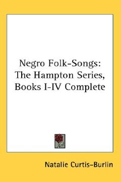 portada negro folk-songs: the hampton series, books i-iv complete (in English)