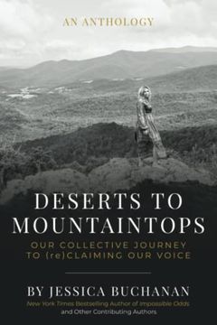 portada Deserts to Mountaintops: Our Collective Journey to (Re)Claiming our Voice (in English)