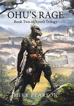 portada Ohu'S Rage: Book two of Ayun'S Trilogy (en Inglés)