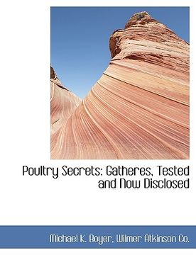 portada poultry secrets: gatheres, tested and now disclosed