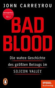 portada Bad Blood: Die Wahre Geschichte des Größten Betrugs im Silicon Valley - ein Spiegel-Buch (en Alemán)