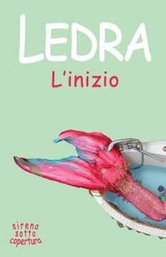 portada Sirena sotto copertura: l'inizio (in Italian)