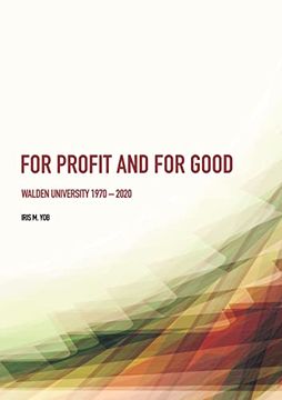 portada For Profit and For Good: Walden University 1970 - 2020