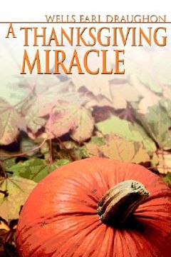 portada a thanksgiving miracle (en Inglés)