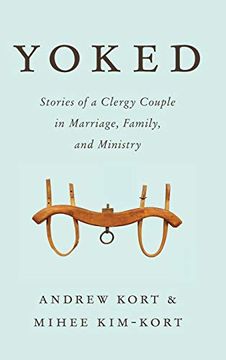 portada Yoked: Stories of a Clergy Couple in Marriage, Family, and Ministry (en Inglés)