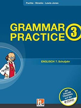 portada Grammar Practice 3, Neuausgabe Deutschland: Übungen und Erklärungen zu Allen Wesentlichen Grammatikinhalten des 7. Schuljahrs (Grammar Practice / Ausgabe d (Deutschland))