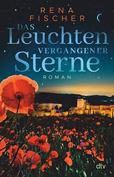 portada Das Leuchten Vergangener Sterne: Roman (in German)