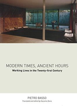 portada Modern Times, Ancient Hours: Working Lives in the Twenty-First Century (en Inglés)