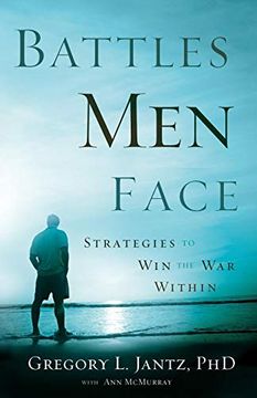 portada Battles men Face: Strategies to win the war Within (in English)