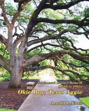 portada Sentimental Journey Home ii (1938-1965): Okie Boy, Texas Aggie (en Inglés)