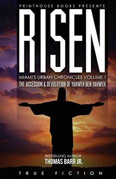 portada Risen: The Accession and Devolution of Yahweh ben Yahweh: Miami's Urban Chronicles Volume 1 (en Inglés)