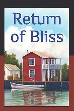 portada Return of Bliss: Dinkel Island Series Book 2 Second Edition (en Inglés)