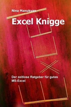 portada Excel Knigge: Der zeitlose Ratgeber für alle Excel Anwender (en Alemán)