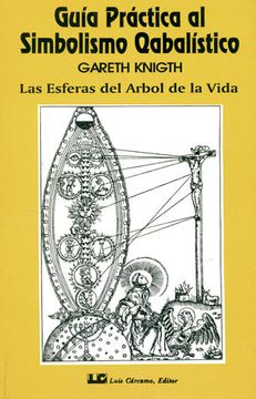 portada Guia Practica 1 Simbolismo Qabalistico. Esferas Arbol Vida (in Spanish)